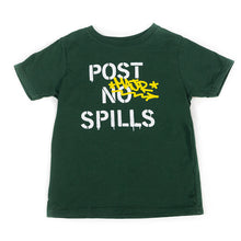 Load image into Gallery viewer, POST NO SPILLS TODDLER TEE